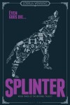 Book cover for Splinter (Book Three of the Sentinel Trilogy)