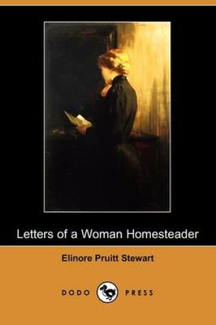 Cover of Letters of a Woman Homesteader (Dodo Press)