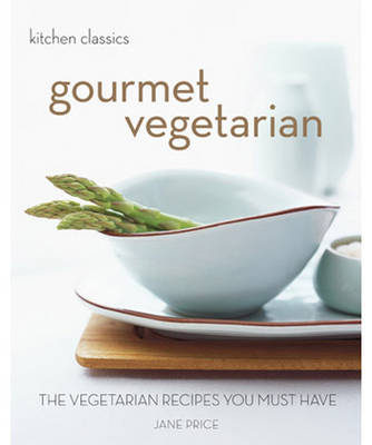 Book cover for Kitchen Classics: Gourmet Vegetarian