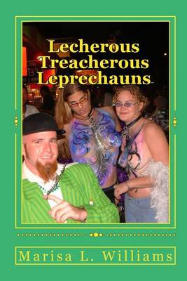Book cover for Lecherous Treacherous Leprechauns