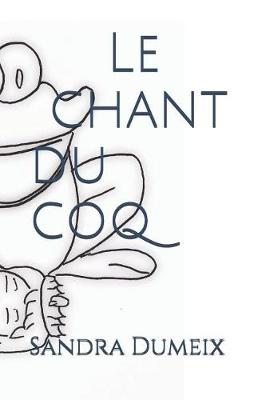 Book cover for Le Chant Du Coq