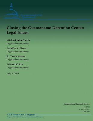 Book cover for Closing the Guantanamo Detention Center