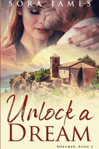 Cover of Unlock a Dream