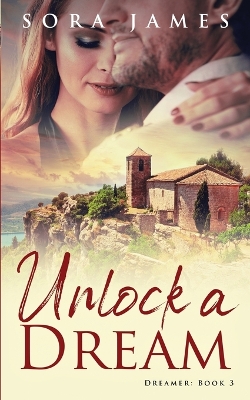 Cover of Unlock a Dream