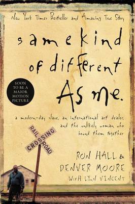 Book cover for Same Kind of Different as Me Movie Edition