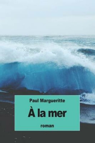 Cover of A la mer