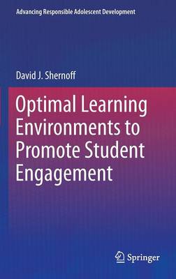 Cover of Optimal Learning Environments to Promote Student Engagement