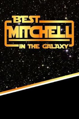 Cover of Best Mitchell in the Galaxy