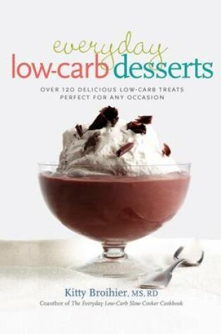 Cover of Everyday Low-Carb Desserts