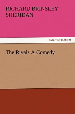 Book cover for The Rivals a Comedy