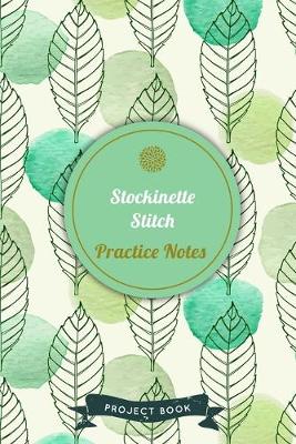 Cover of Stockinette Stitch Practice Notes