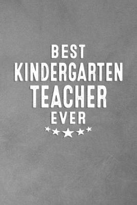 Book cover for Best Kindergarten Teacher Ever