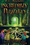 Book cover for Incredibly Puzzled (The Puzzled Mystery Adventure Series