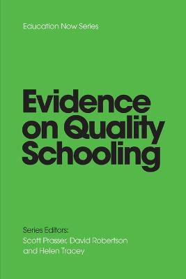 Book cover for EVIDENCE on QUALITY SCHOOLING