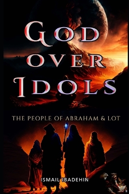 Book cover for God Over Idols