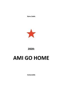 Cover of Ami go home