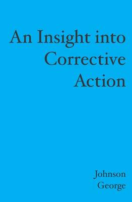 Book cover for An Insight into Corrective Action