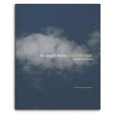 Book cover for The Grand Theme and Other Essays