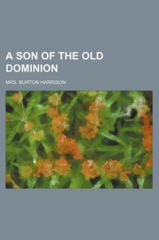 Cover of A Son of the Old Dominion