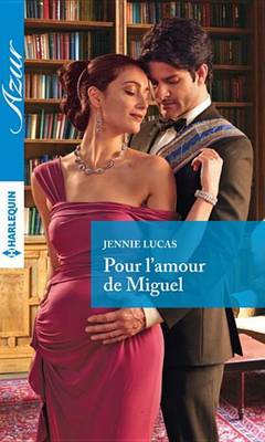 Book cover for Pour L'Amour de Miguel