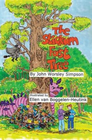 Cover of The Stickumfast Tree