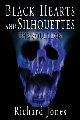 Book cover for Black Hearts and Silhouettes- Book 3