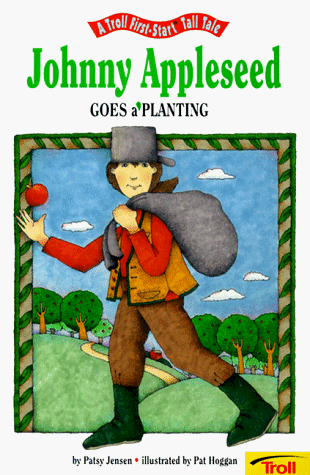 Cover of Johnny Appleseed Goes A' Planting - Pbk