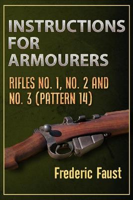 Cover of Instructions for Armourers