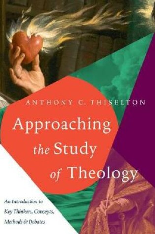 Cover of Approaching the Study of Theology