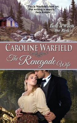 Book cover for The Renegade Wife