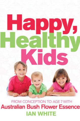 Cover of Happy Healthy Kids