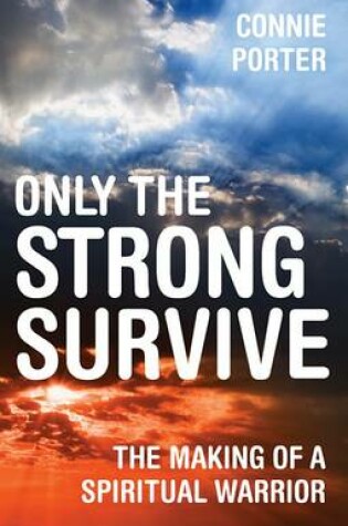 Cover of Only the Strong Survive