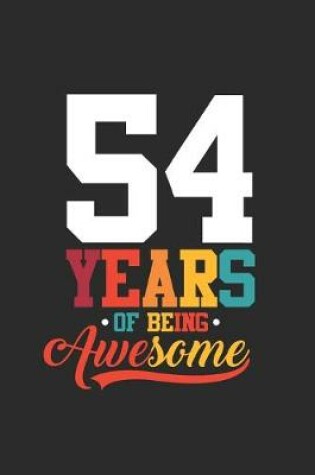 Cover of 54 Years Of Being Awesome