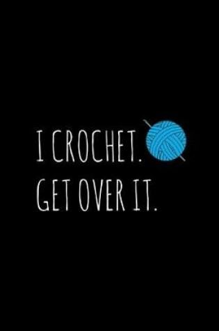 Cover of I Crochet