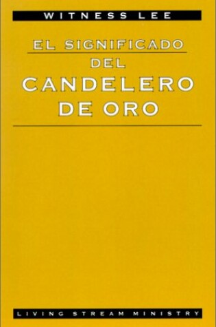 Cover of El Significado del Candelero de Oro