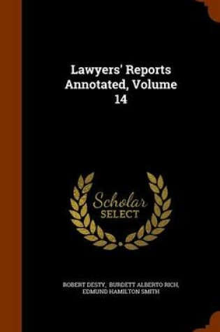 Cover of Lawyers' Reports Annotated, Volume 14