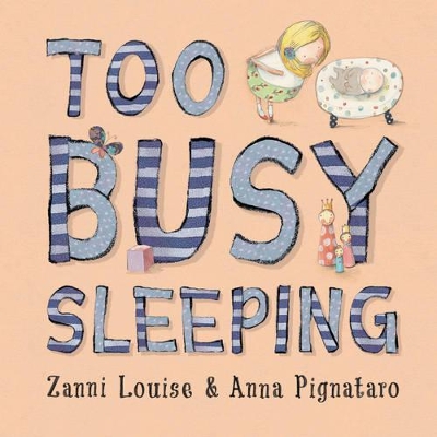 Book cover for Too Busy Sleeping