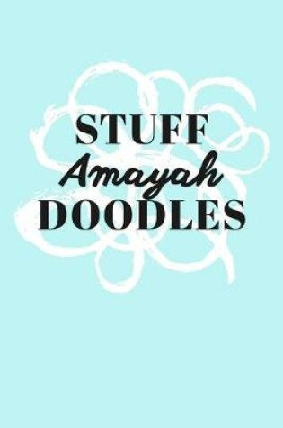 Cover of Stuff Amayah Doodles