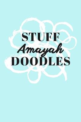 Book cover for Stuff Amayah Doodles