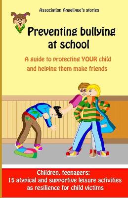 Book cover for Preventing bullying at school