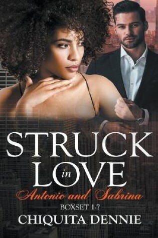 Cover of Antonio and Sabrina Struck In Love Boxset 1-7