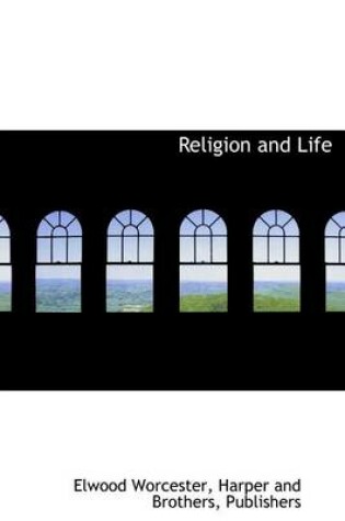 Cover of Religion and Life