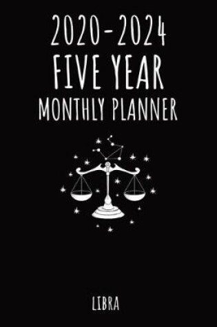 Cover of Libra - 2020 - 2024 Five Year Monthly Planner