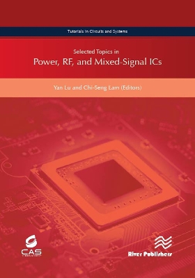 Book cover for Selected Topics in Power, Rf, and Mixed-Signal ICS