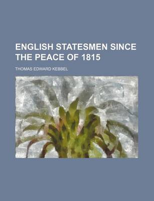 Book cover for English Statesmen Since the Peace of 1815