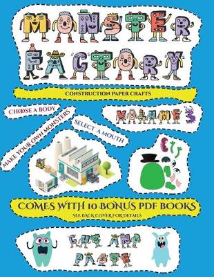 Book cover for Construction Paper Crafts (Cut and paste Monster Factory - Volume 3)