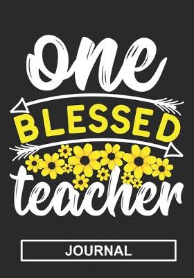 Book cover for One Blessed Teacher - Journal