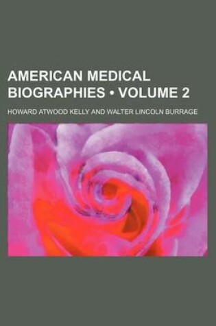 Cover of American Medical Biographies (Volume 2)