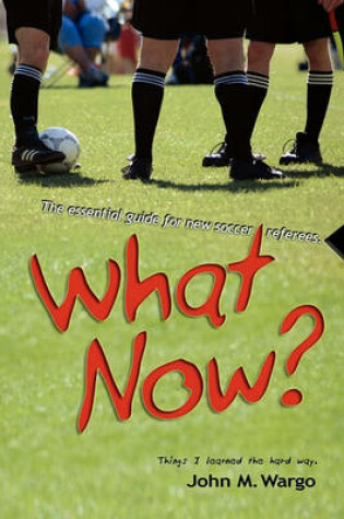 Cover of What Now?