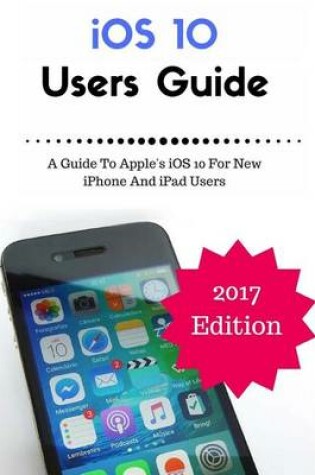 Cover of IOS 10 New Users Guide (Booklet)
